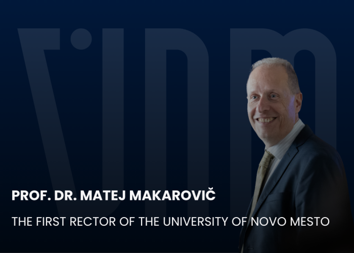 Prof. Dr. Matej Makarovič is the first rector of the University of Novo Mesto