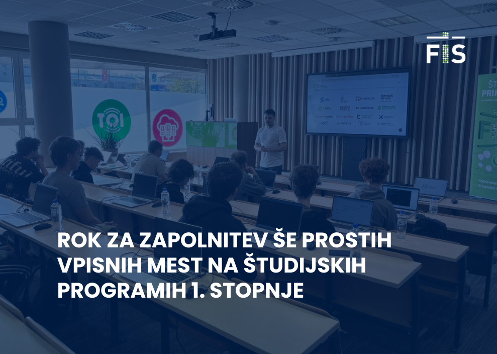 Rok za zapolnitev še prostih vpisnih mest na študijskih programih 1. stopnje